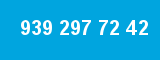 939 297 72 42 939 297 72 42